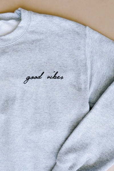 Good Vibes Heather Gray Sweatshirt