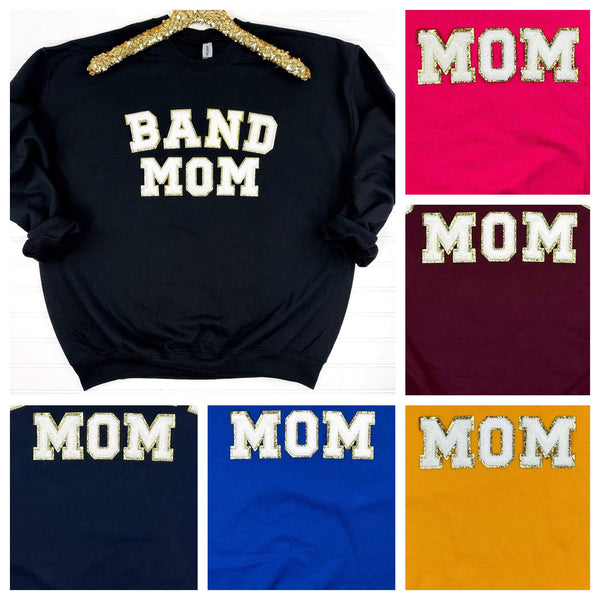 PREORDER: Band Mom Chenille Patch Sweatshirt