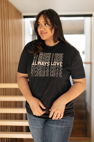 Always Love Graphic Tee in Black