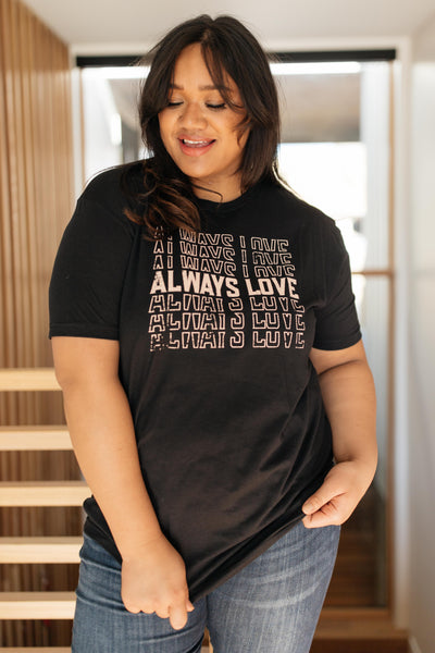 Always Love Graphic Tee in Black