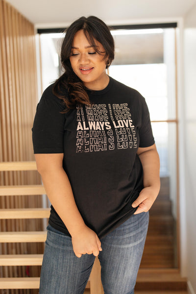 Always Love Graphic Tee in Black