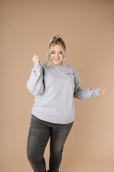 Good Vibes Heather Gray Sweatshirt