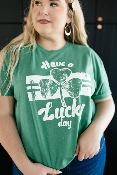 Have A Lucky Day Graphic Tee